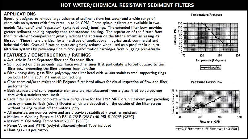WATER FILTRATION HOT WATER/CHEMICAL RESISTANT SEDIMENT FILTERS   